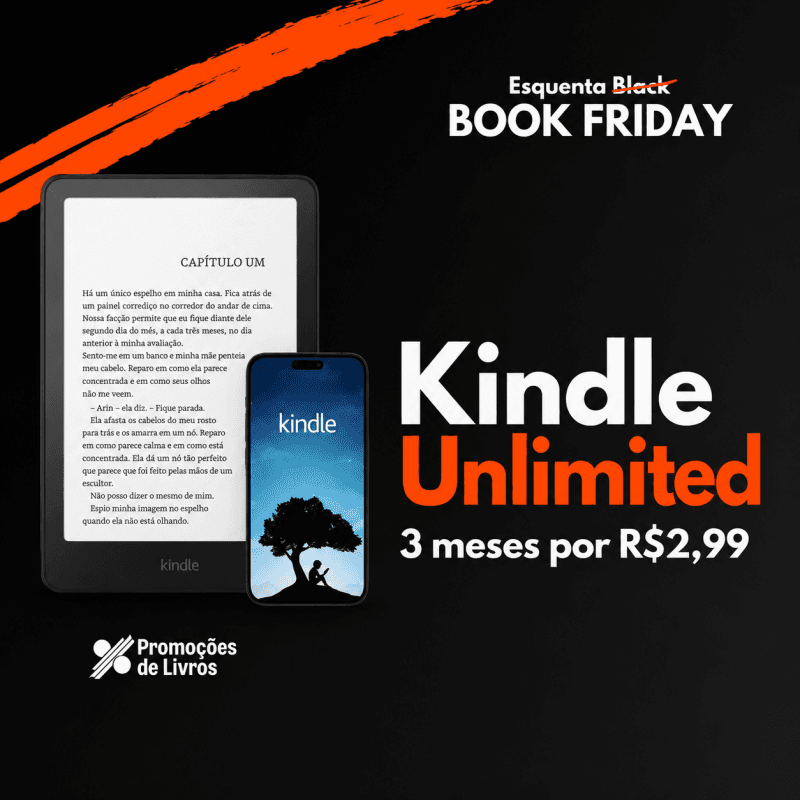 3 MESES de Kindle Unlimited por R$2,99 para membros Prime!
